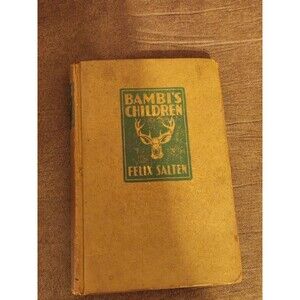 Bambi’s Children Felix Salten 1939 Vintage Hardcover Grosset & Dunlap